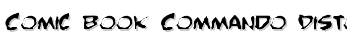 Comic Book Commando Distorted font